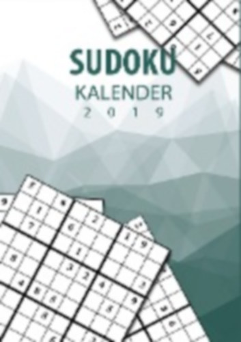 Steen, Mario: Sudoku Kalender 2019 - Terminplaner & Kalender 2019 mit über 90 Rätseln idegen