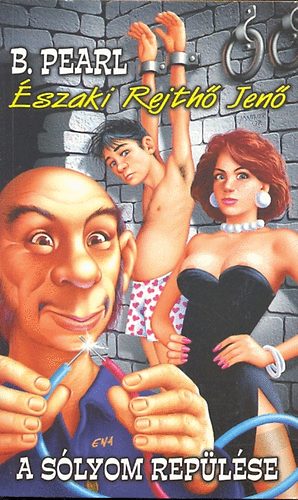 B. Pearl: A sólyom repülése antikvár