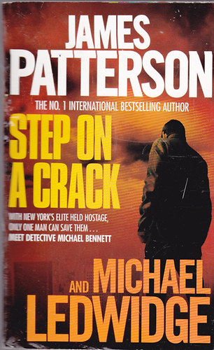 James Patterson: Step on a Crack antikvár
