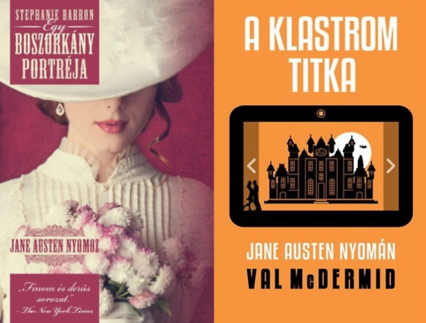 Val McDermid, Stephanie Barron: 2 mű Jane Austen rajongóknak: A klastrom titka - Jane Austen nyomán + Egy boszorkány portréja antikvár