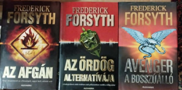 Frederick Forsyth: 3db Frederick Forsyth könyv.: Az afgán+Avenger a bosszúálló+Az ördög alternatívája antikvár