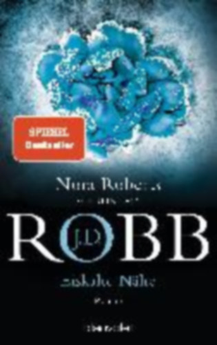 Robb, J. D.: Eiskalte Nähe idegen