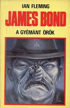 Ian Fleming: James Bond: A gyémánt örök antikvár
