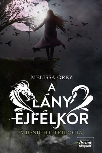 Melissa Grey: A lány éjfélkor könyv