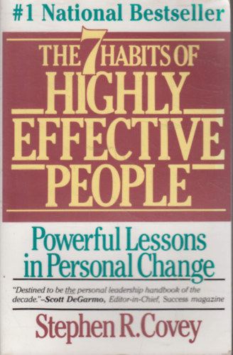 Stephen R. Covey: The 7 habits of highly effective people - Powerful lessons in personal change. antikvár