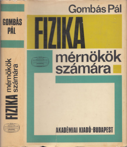 Gombás Pál: Fizika mérnökök számára antikvár