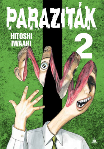 Hitoshi Iwaaki: Paraziták 2. könyv