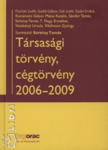Társasági törvény, cégtörvény 2006-2009 antikvár