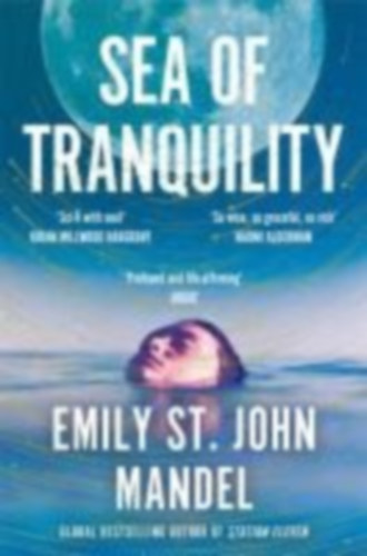 Mandel, Emily St. John: Sea of Tranquility idegen