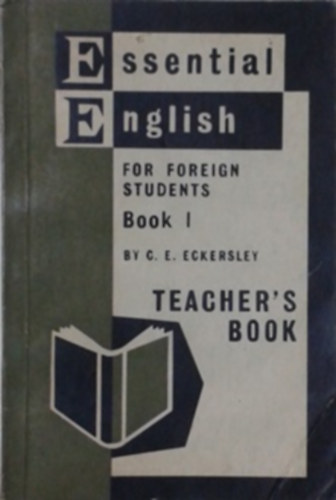 Essential english for Foreign Students - Teacher's Book 1. antikvár