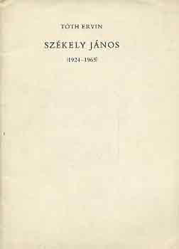 Tóth Ervin: Székely János (1924-1965) antikvár