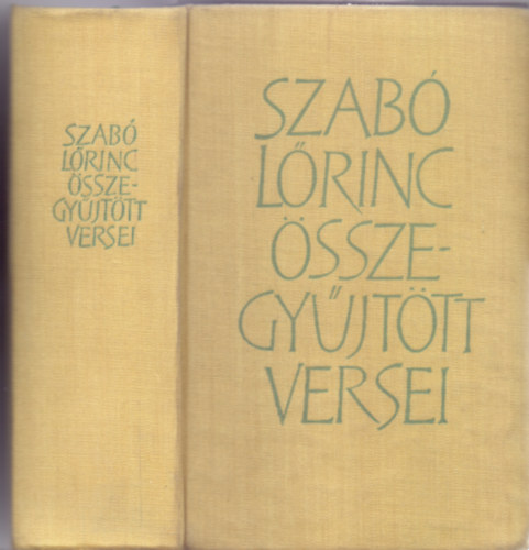 Szabó Lőrinc: Szabó Lőrinc összegyűjtött versei (Második kiadás - egy kötetben) antikvár