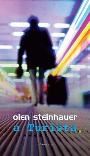 Olen Steinhauer: A Turista könyv