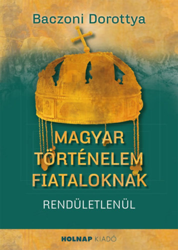 Magyar történelem fiataloknak akciós termékkép 1