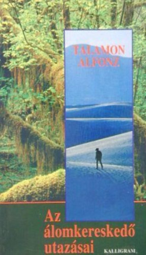 Talamon Alfonz: Az álomkereskedő utazásai antikvár