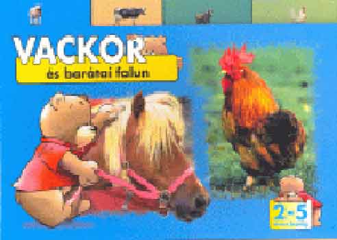 Pro Junior Kft.: Vackor és barátai falun antikvár