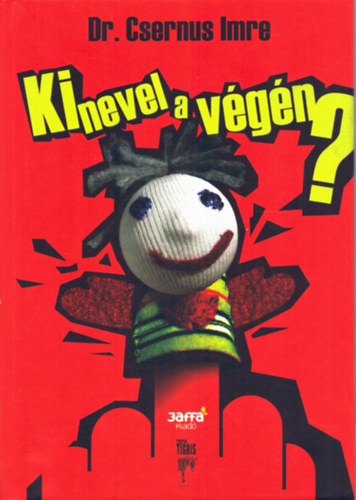 Dr. Csernus Imre: Ki nevel a végén? antikvár