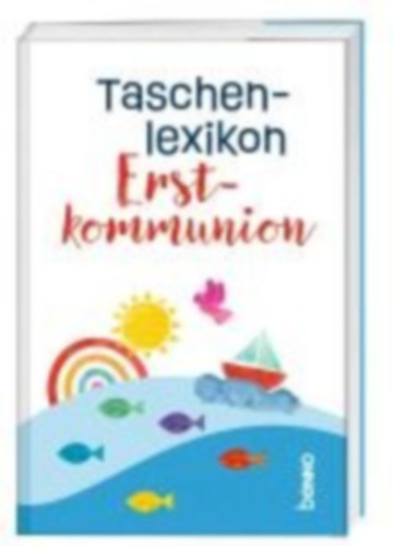 Taschenlexikon Erstkommunion idegen