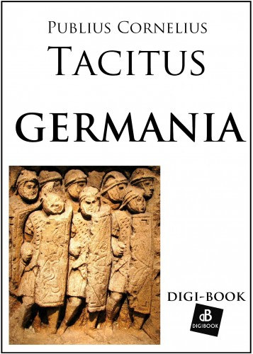 Tacitus: Germania e-Könyv