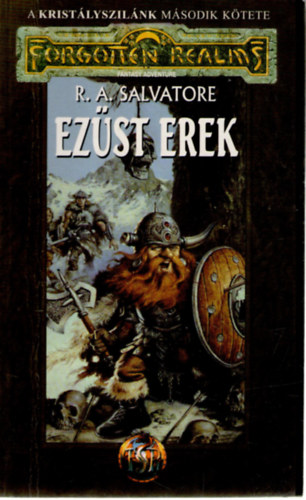 R. A. Salvatore: Ezüst erek antikvár