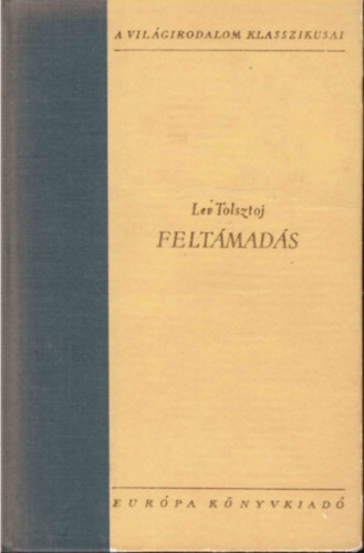 Lev Tolsztoj: Feltámadás antikvár