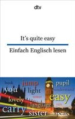 Rademacher Anne - Oldenbourg Louise - Rademacher Anne: It's quite easy Einfach Englisch lesen antikvár