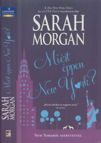 Sarah Morgan: Miért éppen New York? antikvár