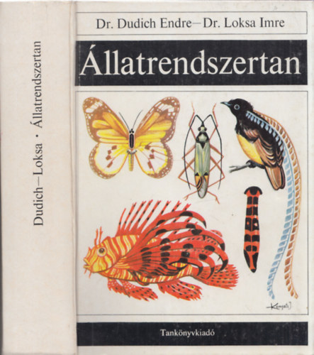 Dr. Dudich Endre - Dr. Loksa Imre: Állatrendszertan könyv