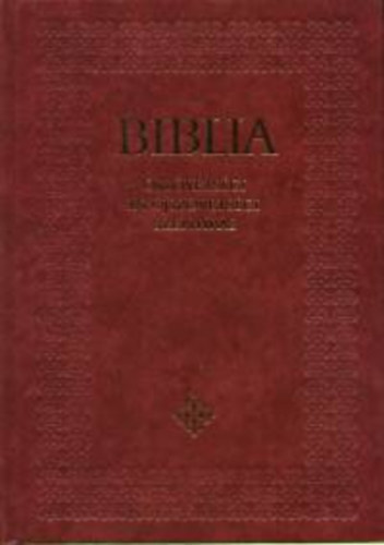 Biblia - Ószövetségi és Újszövetségi Szentírás könyv