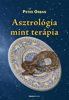 Peter Orban: Asztrológia mint terápia könyv