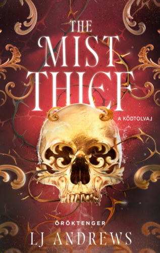 L. J. Andrews: The Mist Thief - A Ködtolvaj könyv