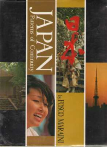 Fosco Maraini: Japan Patterns Of Continuity antikvár