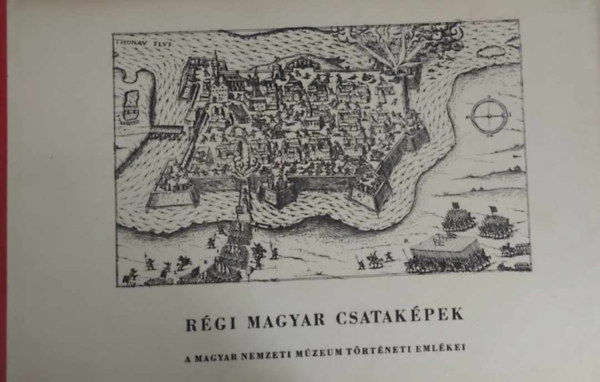 Rózsa György: Régi magyar csataképek antikvár