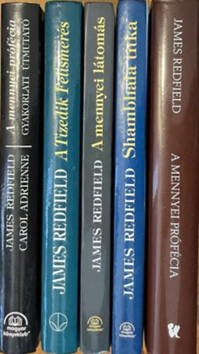 James Redfield, Carol Adrienne: 5 db James Redfield: A mennyei prófécia; A mennyei prófécia: gyakorlati útmutató; A Tizedik Felismerés; A mennyei látomás; Shambhala titka könyv
