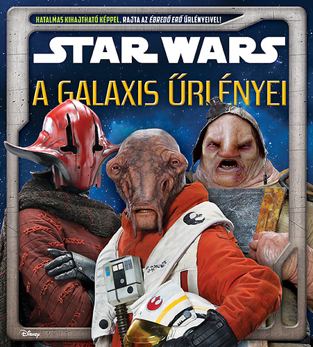 Star Wars - A galaxis űrlényei antikvár