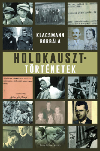 Klacsmann Borbála: Holokauszttörténetek e-Könyv