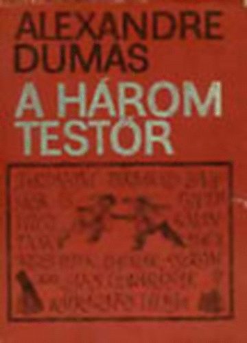Alexandre Dumas: A három testőr (átdolgozta: Majtényi Zoltán) antikvár