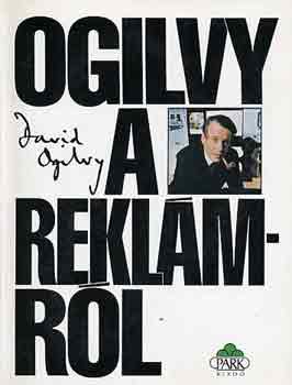 David Ogilvy: Ogilvy a reklámról antikvár