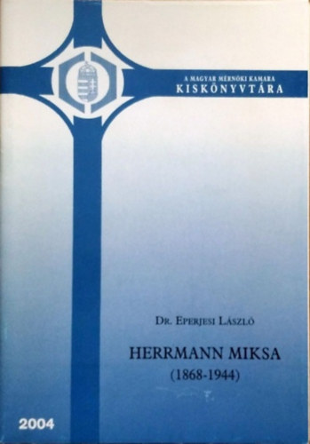 Eperjesi László: Herrmann Miksa, 1868-1944 antikvár