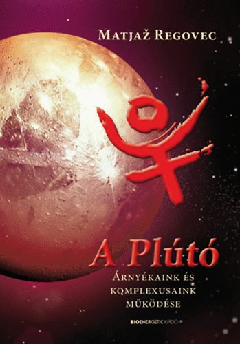 Regovec, Matjaž: A Plútó könyv