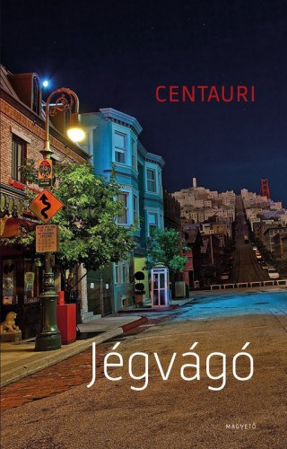 Centauri: Jégvágó e-Könyv