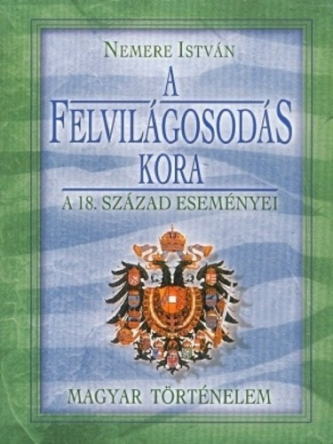 A felvilágosodás kora – Nemere István