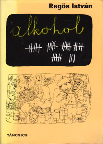 Regös István: Alkohol (Regös) antikvár