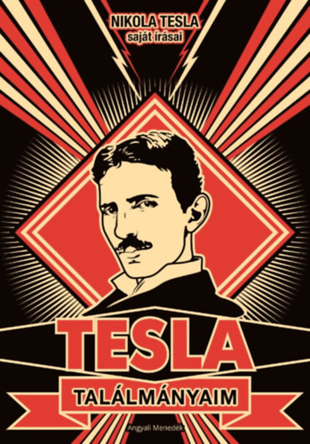 Nikola, Tesla: Találmányaim antikvár