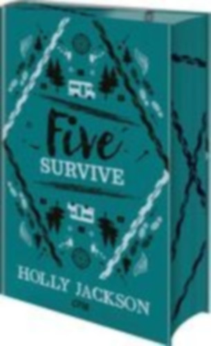 Jackson, Holly: Five Survive idegen