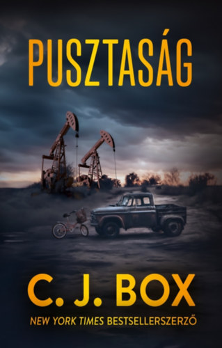 C. J. Box: Pusztaság e-Könyv