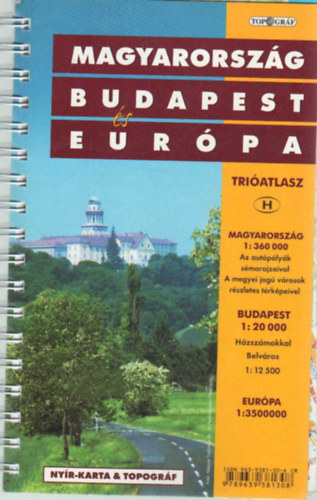 Magyarország Budapest és Európa - Trióatlasz antikvár