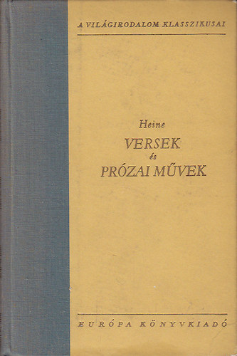 Heinrich Heine: Versek és prózai művek I-II. antikvár