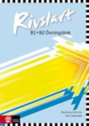 Rivstart B1+B2 Neu Övningsbok idegen