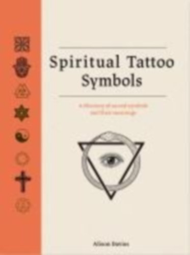 Davies, Alison - Munden, Oliver: Spiritual Tattoo Symbols idegen